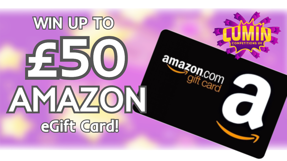 Enter Raffle to Win Up to £50 Amazon eGift Card! hosted by Lumin ...